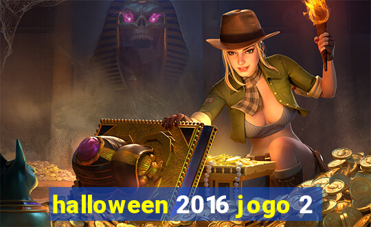 halloween 2016 jogo 2